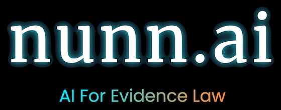 nunn.ai — AI for Evidence Law